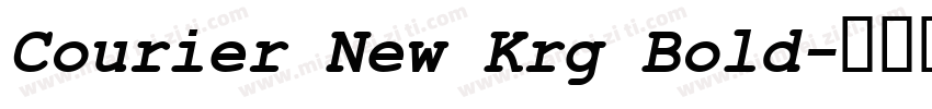 Courier New Krg Bold字体转换